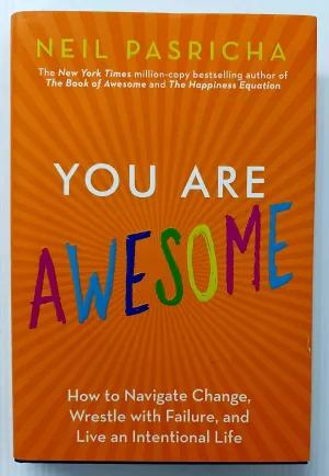 YOU ARE AWESOME - Neil Pasricha