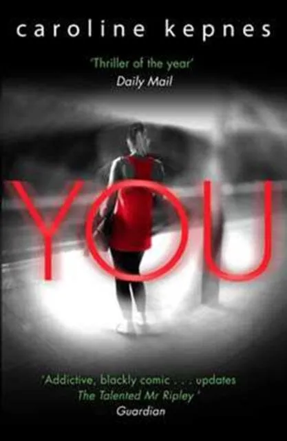 You  by Caroline Kepnes