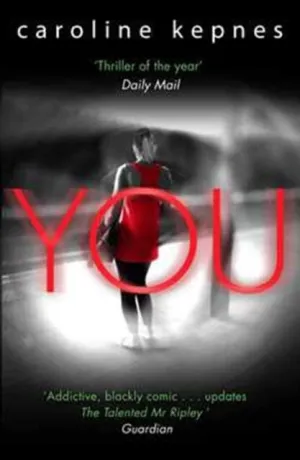 You  by Caroline Kepnes
